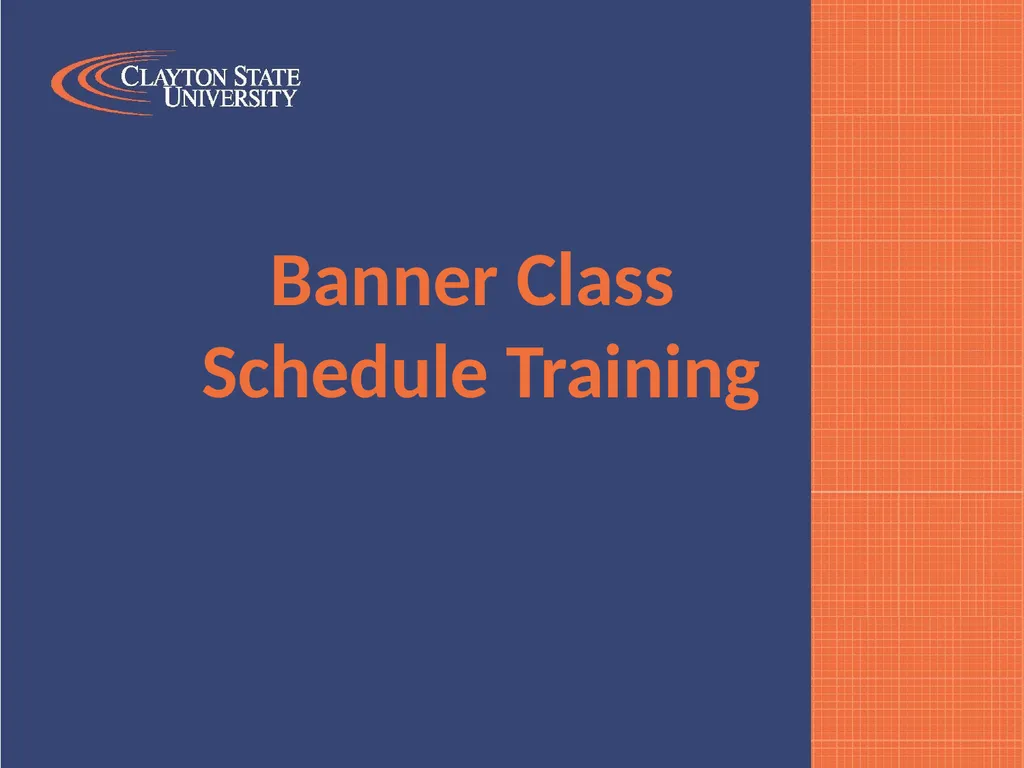 Banner Class Schedule Training SSASECT Section - slide 1 of 24