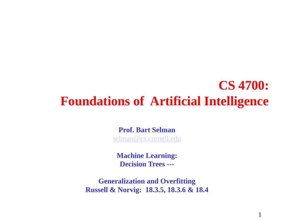 CS 4700: Foundations of Artificial Intelligence - slide 1 of 13