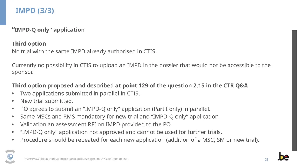 New Clinical Trial Regulation: Information - slide 21 of 52