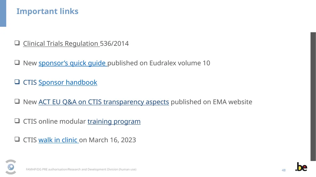 New Clinical Trial Regulation: Information - slide 48 of 52