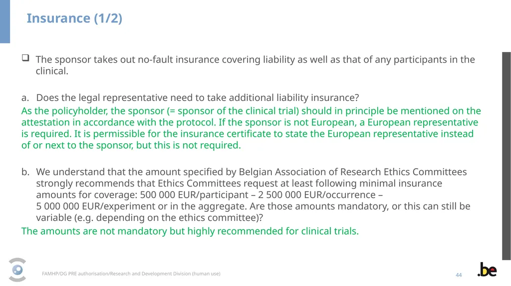 New Clinical Trial Regulation: Information - slide 44 of 52