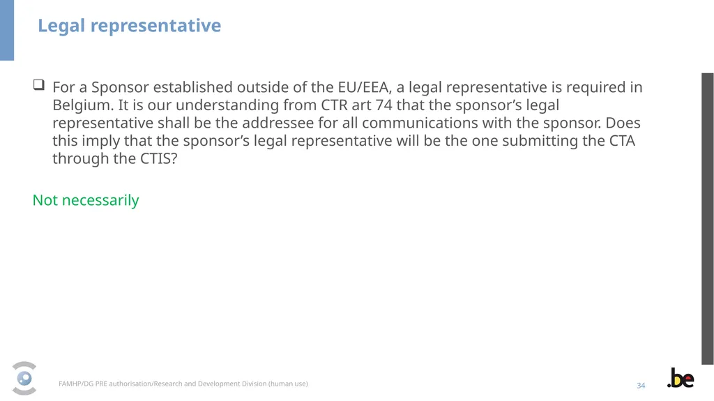 New Clinical Trial Regulation: Information - slide 34 of 52