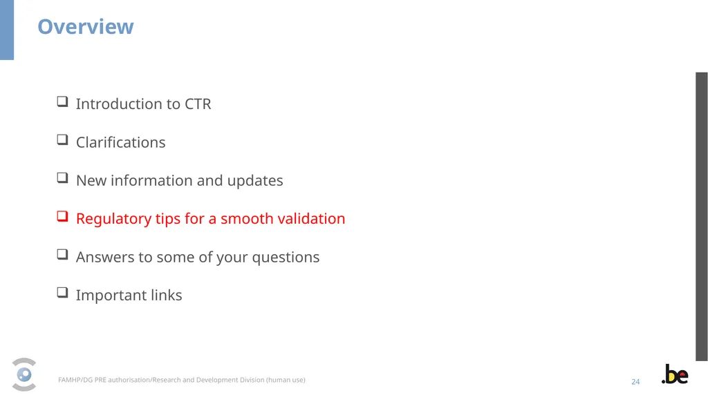 New Clinical Trial Regulation: Information - slide 24 of 52