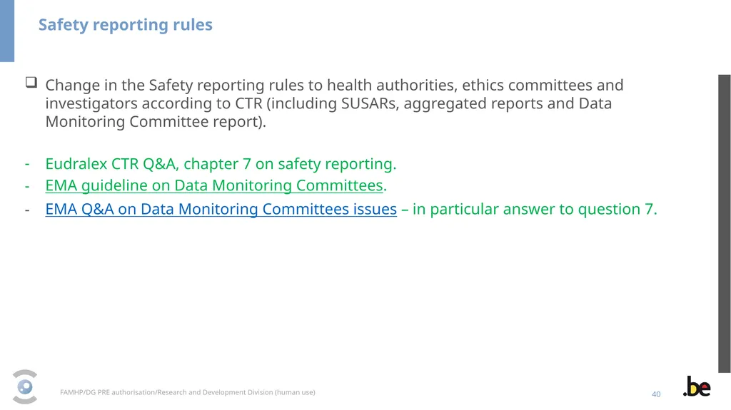 New Clinical Trial Regulation: Information - slide 40 of 52