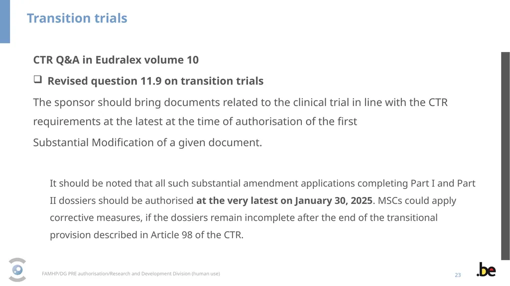 New Clinical Trial Regulation: Information - slide 23 of 52