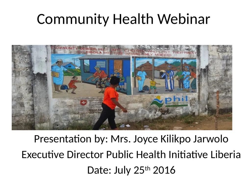 Community Health Webinar Presentation by: Mrs. - slide 1 of 22