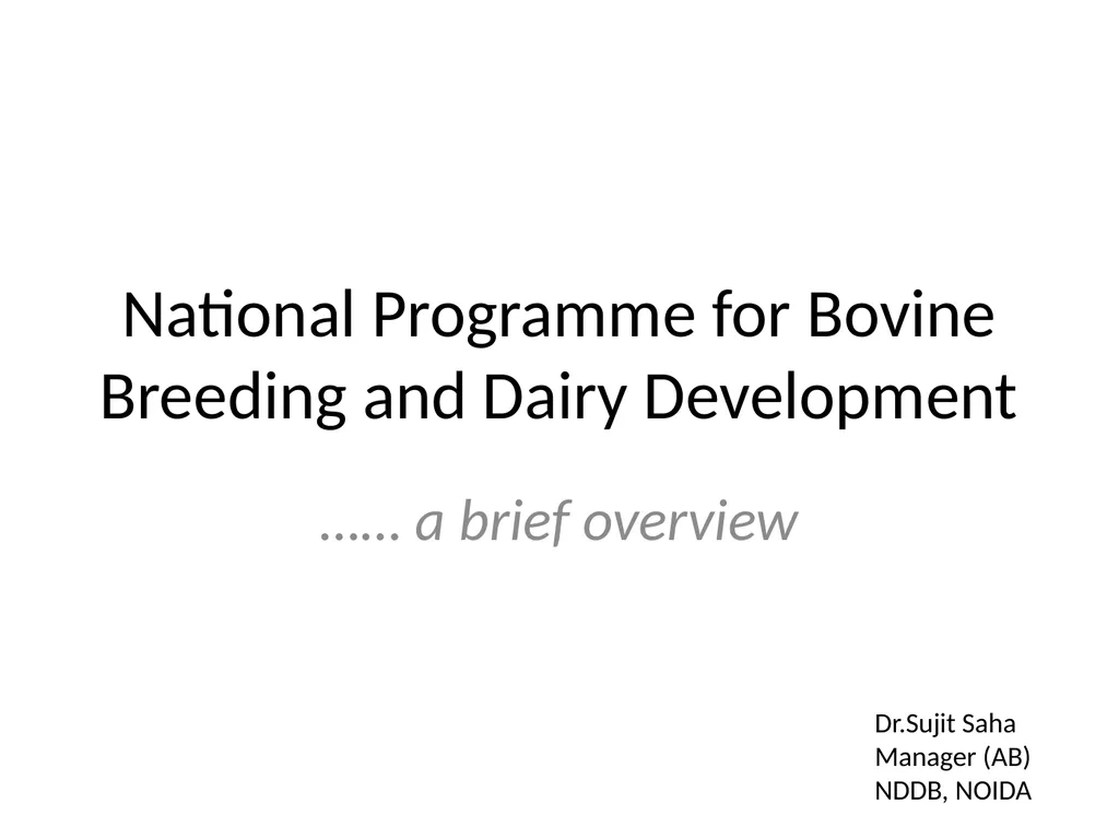 National Programme for Bovine Breeding and Dairy - slide 1 of 30