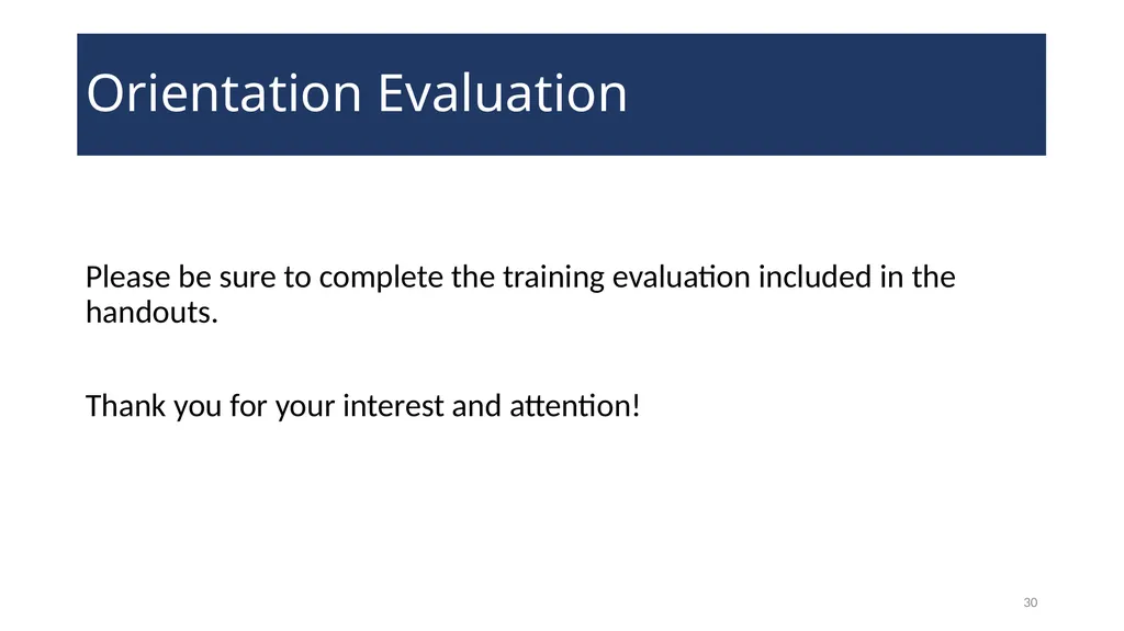 NEW HIRE ORIENTATION WELCOME! 2 Introduction of - slide 30 of 30