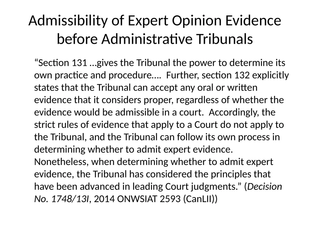 Expert Opinion Evidence: A Return to First - slide 29 of 33