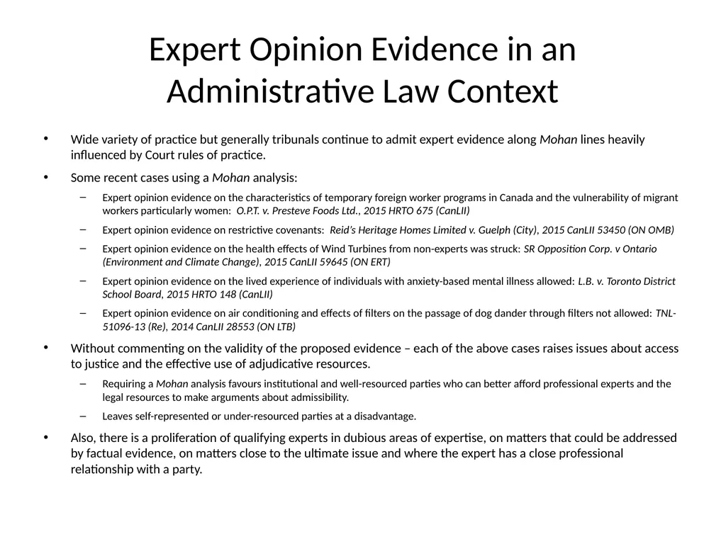 Expert Opinion Evidence: A Return to First - slide 22 of 33