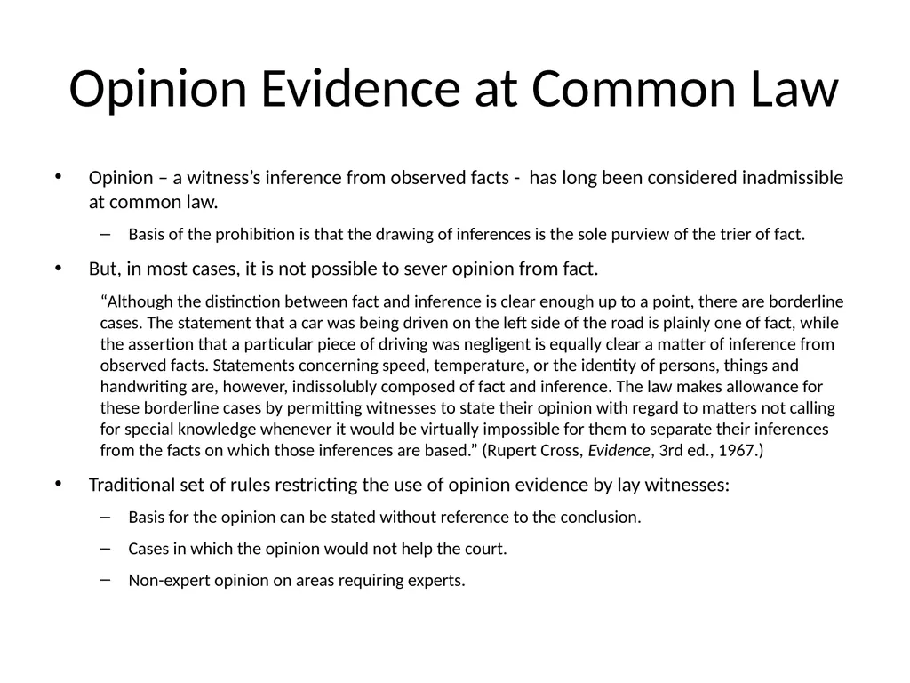 Expert Opinion Evidence: A Return to First - slide 2 of 33