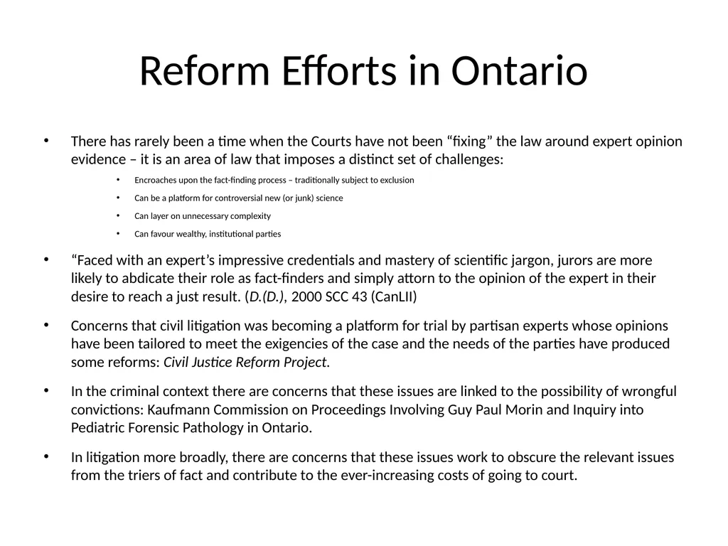 Expert Opinion Evidence: A Return to First - slide 12 of 33