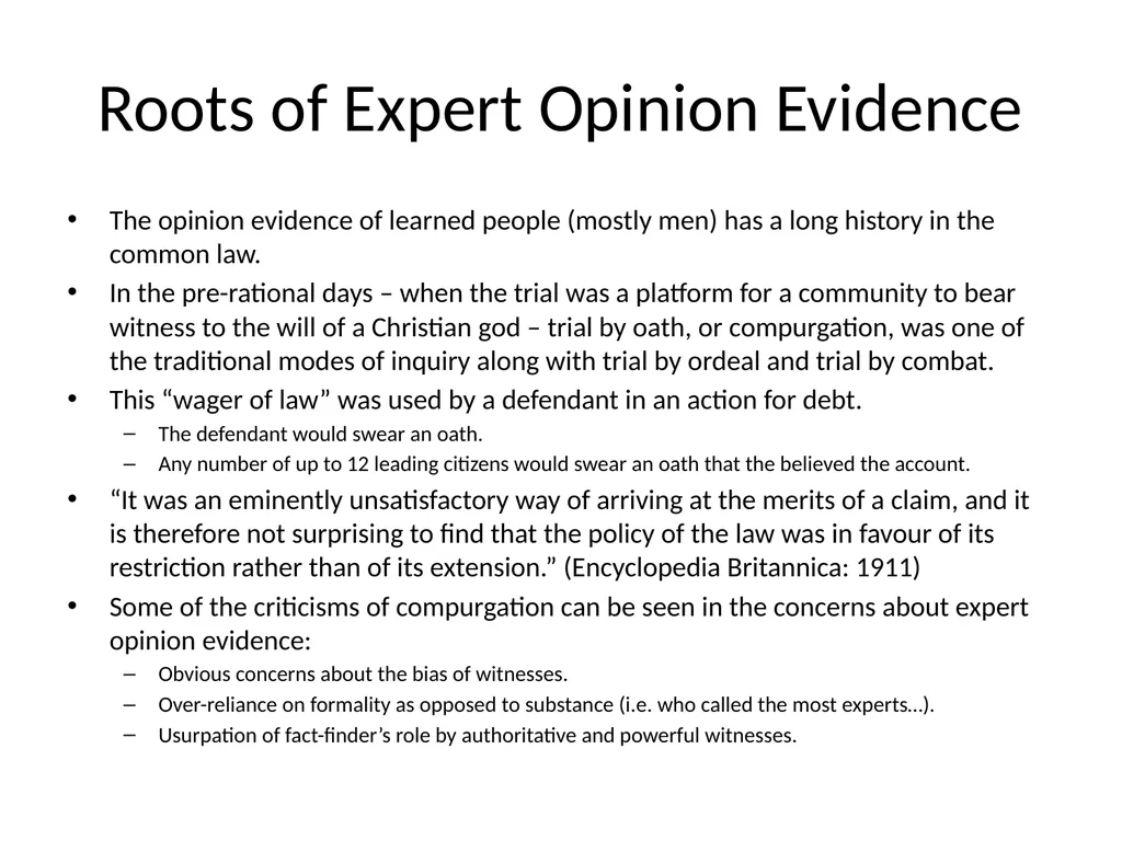 Expert Opinion Evidence: A Return to First - slide 3 of 33