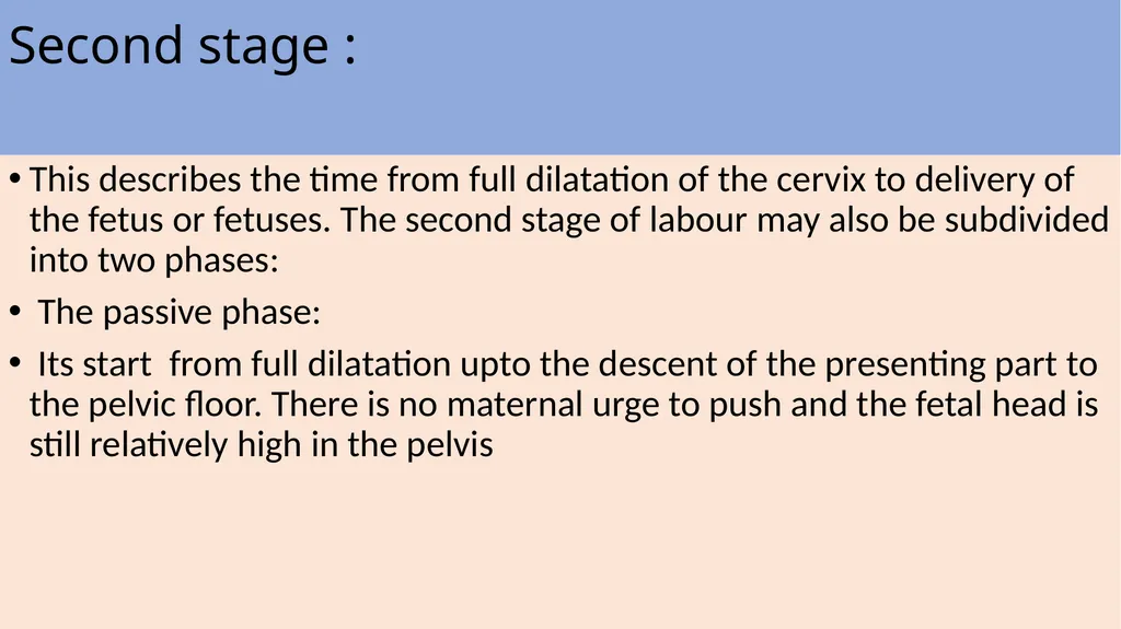 Labor and its physiology 2022-2023 4th year - slide 25 of 34