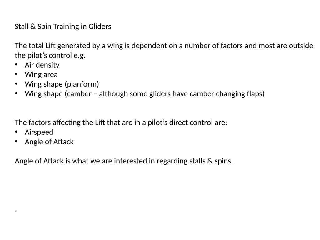 Stall & Spin Training in Gliders Stall & Spin - slide 5 of 20