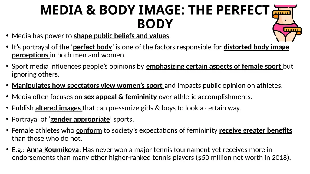 MEDIA & BODY IMAGE BODY TYPE STUDIES HAVE SHOWN - slide 5 of 9