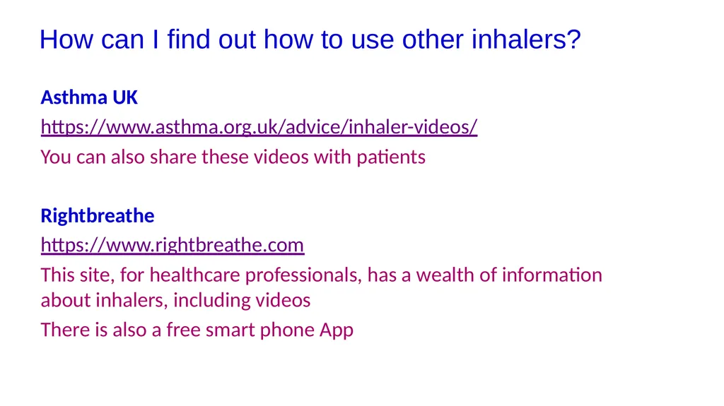 Inhaler Technique Training for Respiratory Ward - slide 14 of 18