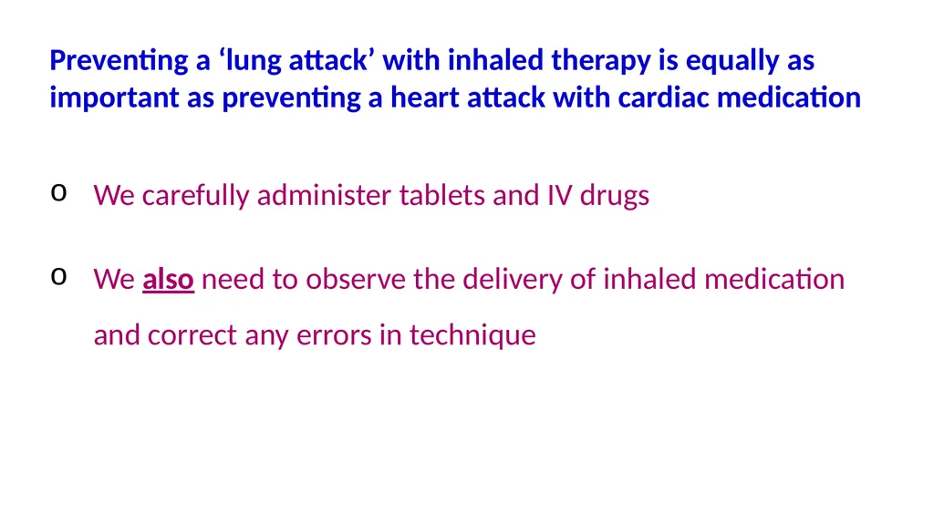 Inhaler Technique Training for Respiratory Ward - slide 3 of 18