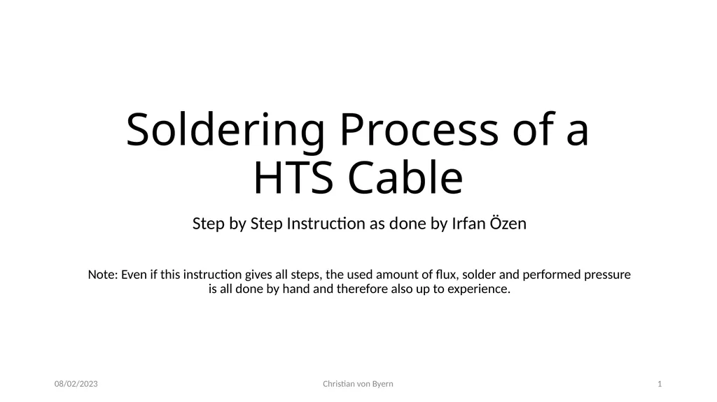 Soldering Process of a HTS Cable Step by Step - slide 1 of 7