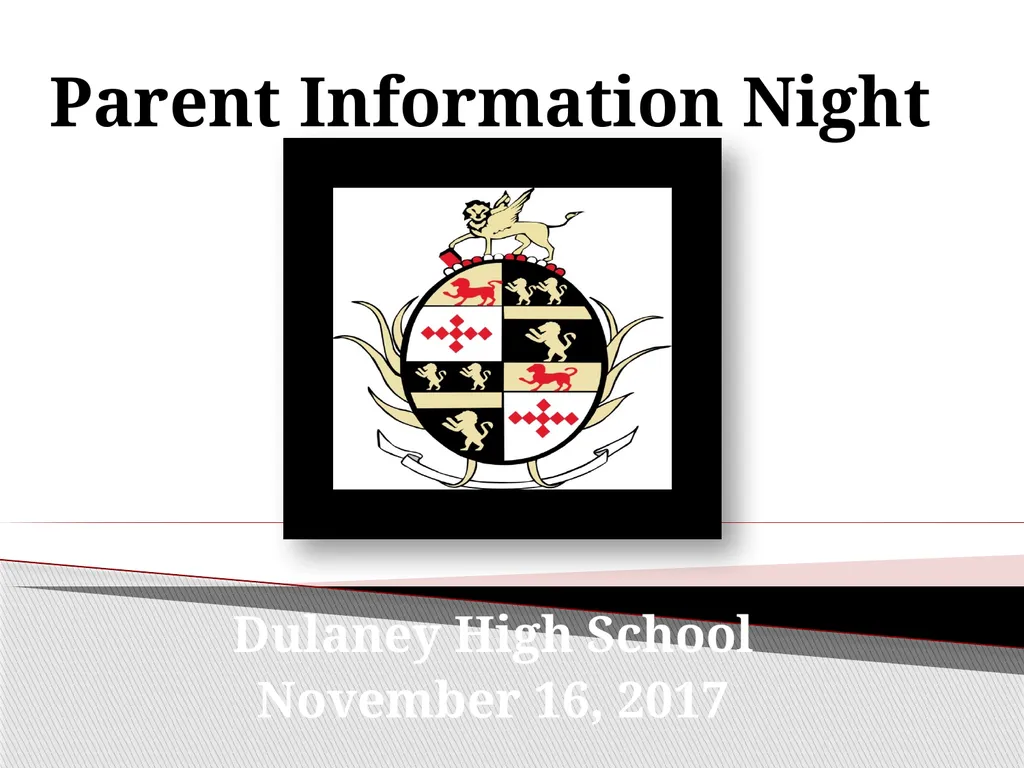 Parent Information Night Dulaney High School - slide 1 of 32