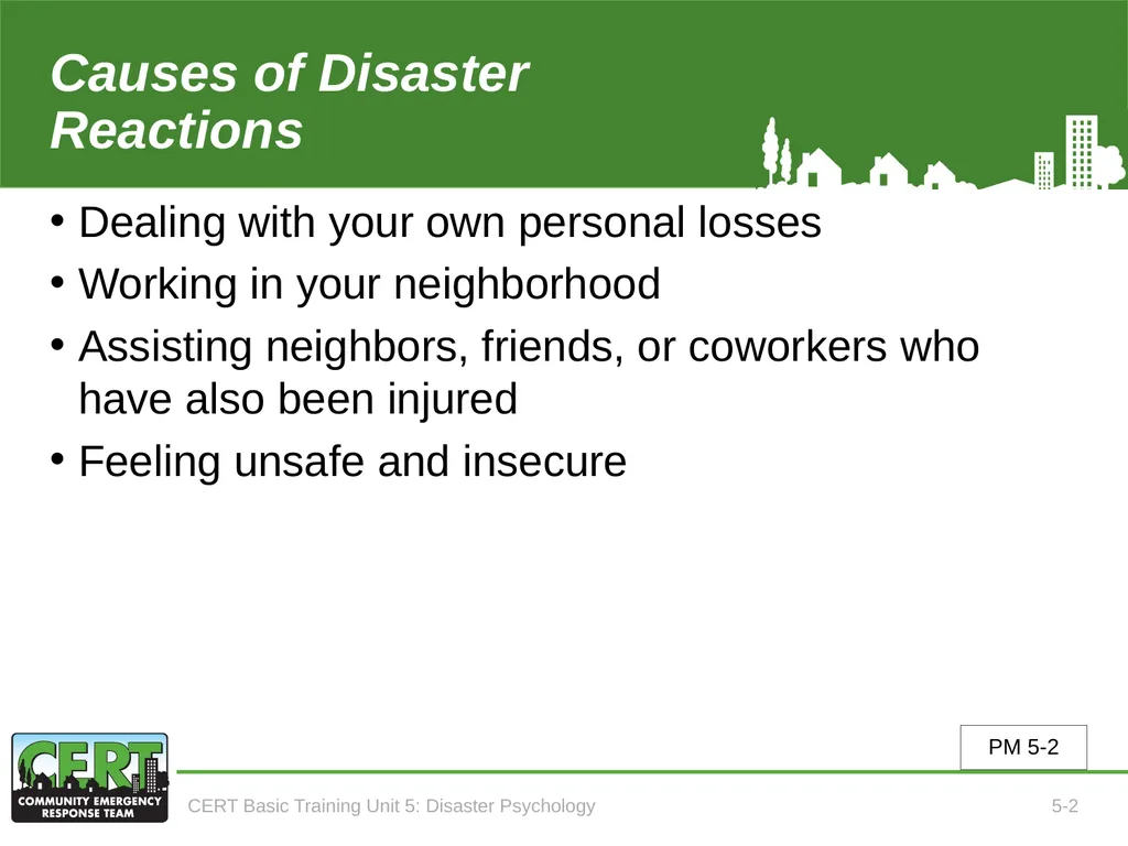 CERT Basic Training CERT Basic Training Unit 5: - slide 4 of 24
