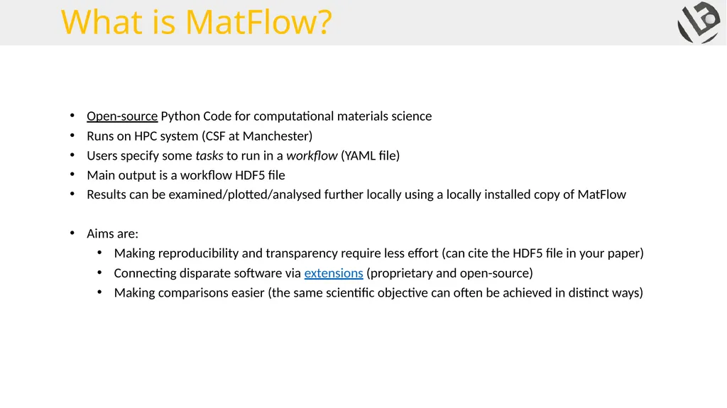 MatFlow Introduction 2021.03.05 What is MatFlow? - slide 2 of 10