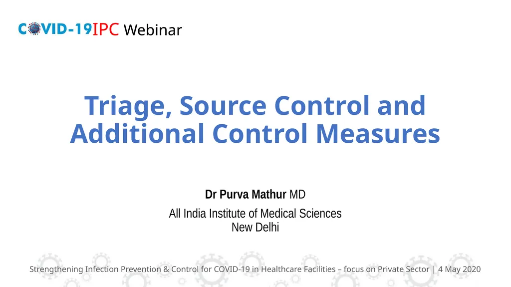 Triage, Source Control and Additional Control - slide 1 of 33