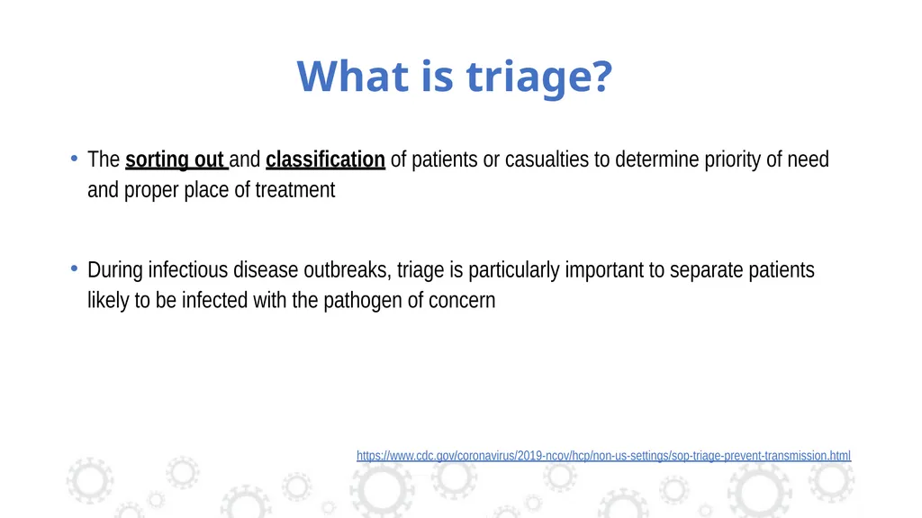 Triage, Source Control and Additional Control - slide 2 of 33