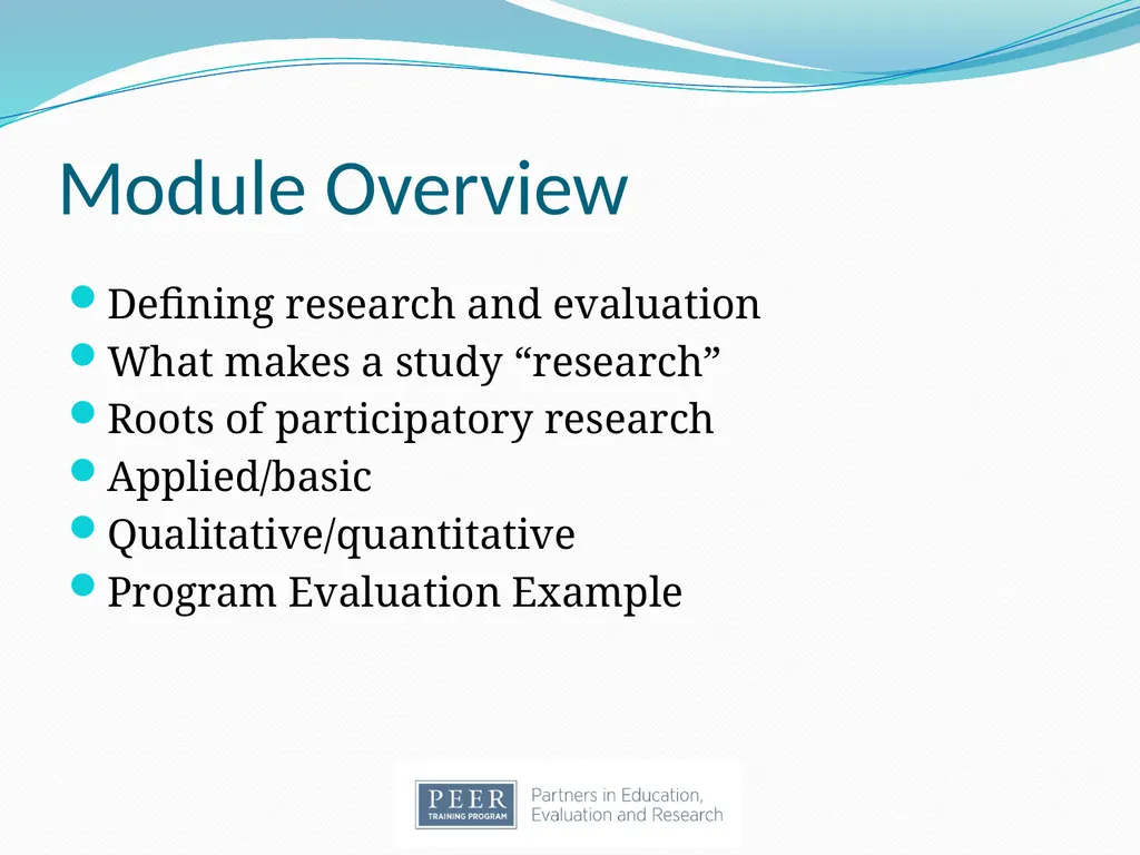 Introduction to Research & Evaluation Module - slide 2 of 31