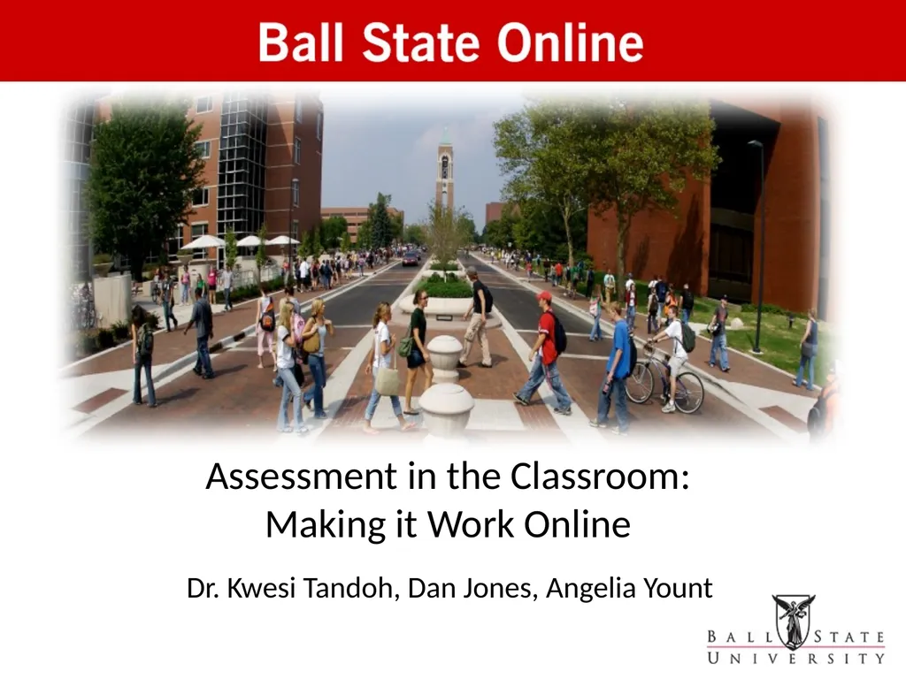 Assessment in the Classroom: Making it Work Online - slide 1 of 37