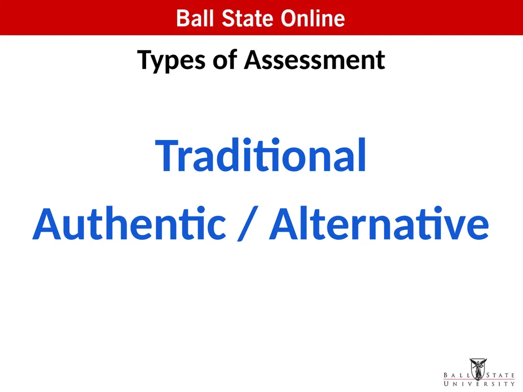 Assessment in the Classroom: Making it Work Online - slide 10 of 37