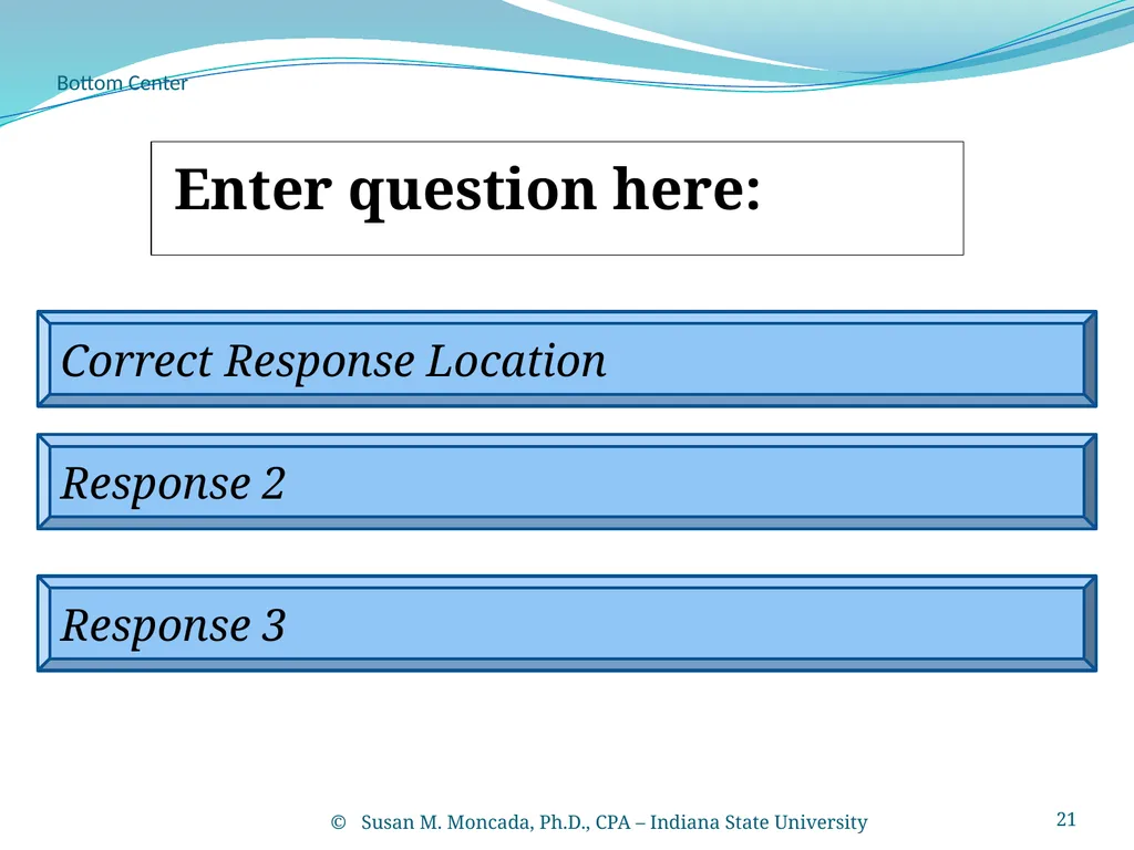 PowerPoint Tic-Tac-Toe Template Susan M. Moncada, - slide 21 of 22