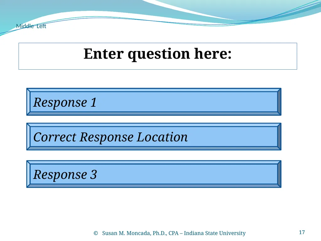 PowerPoint Tic-Tac-Toe Template Susan M. Moncada, - slide 17 of 22