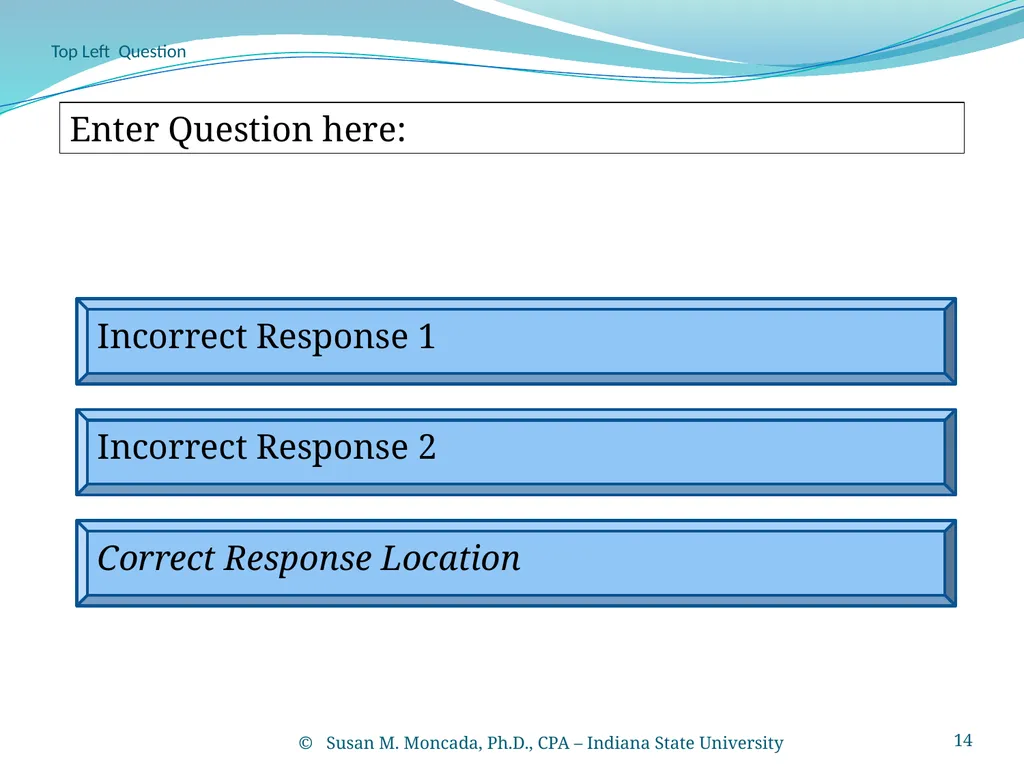 PowerPoint Tic-Tac-Toe Template Susan M. Moncada, - slide 14 of 22