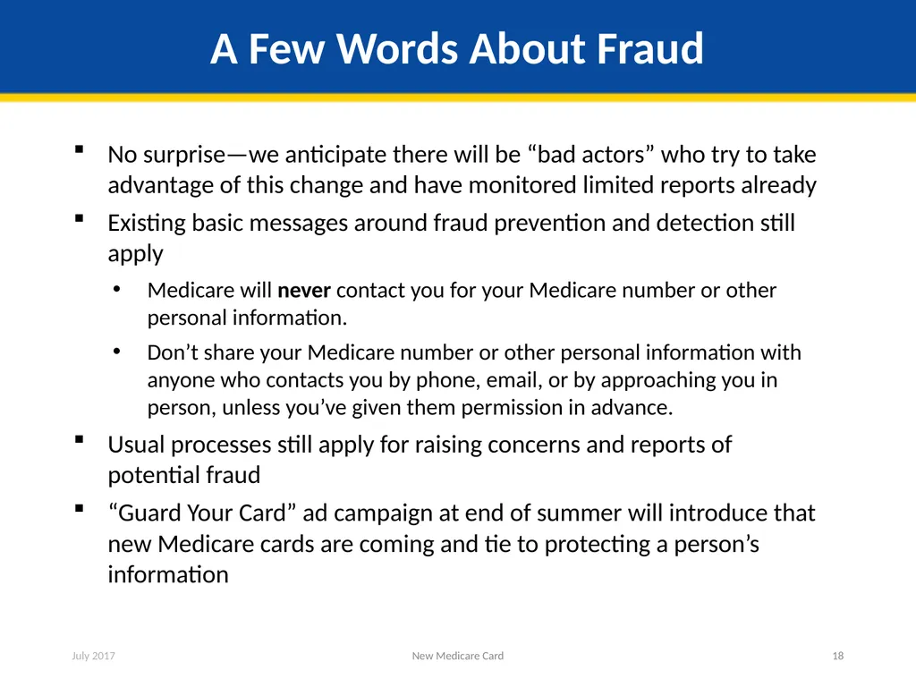 New Medicare Card Overview for Partners and - slide 18 of 19