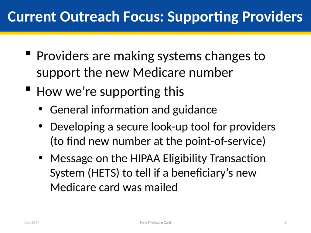 New Medicare Card Overview for Partners and - slide 8 of 19