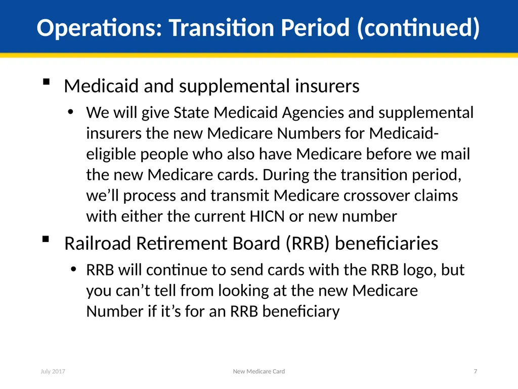 New Medicare Card Overview for Partners and - slide 7 of 19