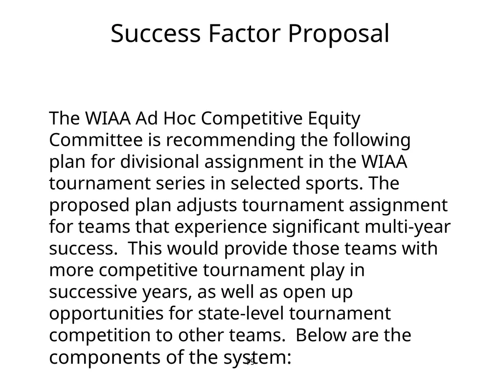 Competitive Equity Ad Hoc Committee Proposal - slide 19 of 24
