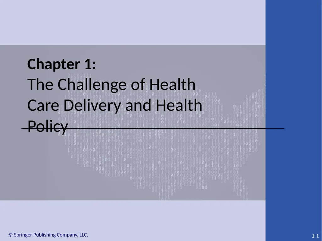 Health Care Delivery in the United States - slide 2 of 17