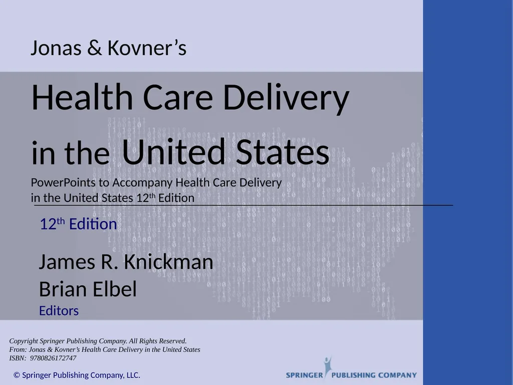 Health Care Delivery in the United States - slide 1 of 17