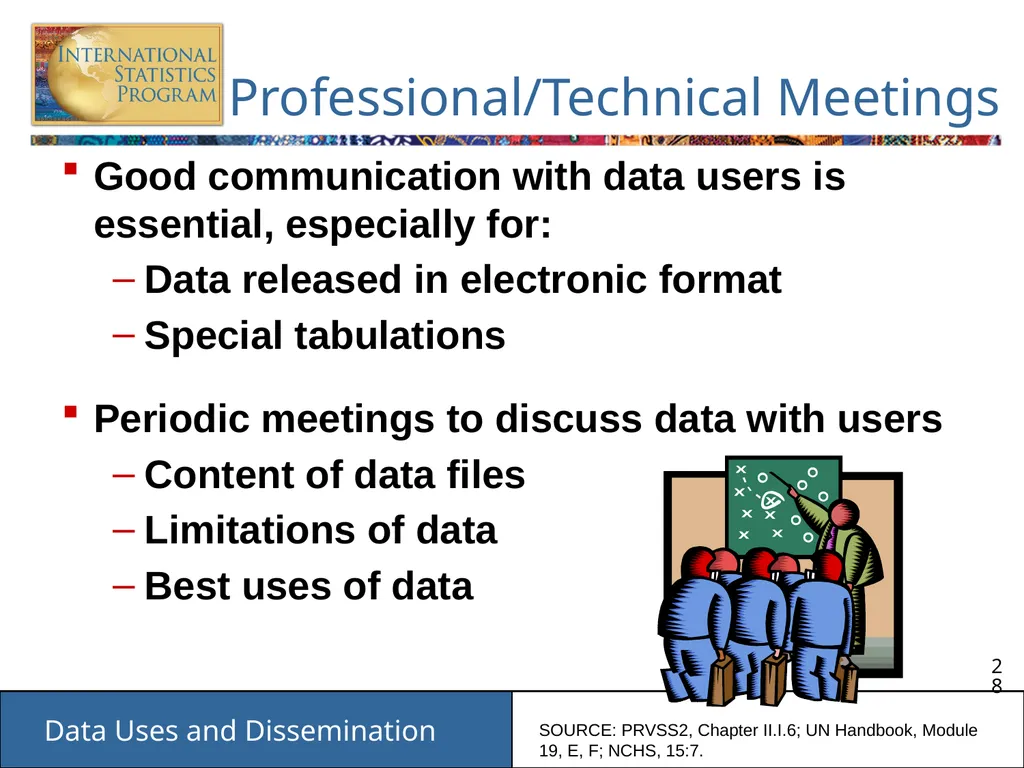 Data Uses and Dissemination These materials have - slide 28 of 53