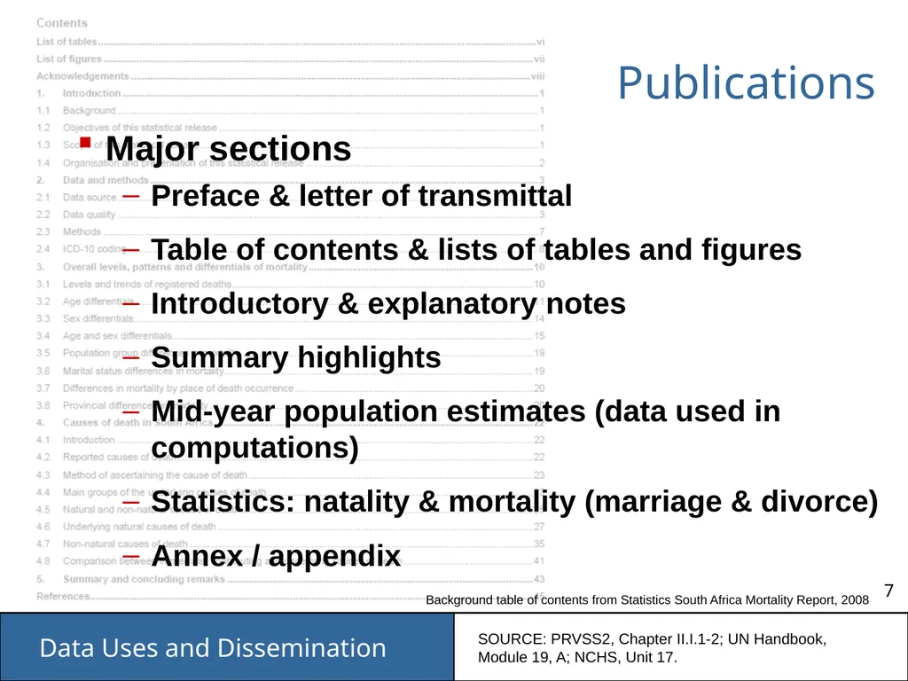 Data Uses and Dissemination These materials have - slide 7 of 53