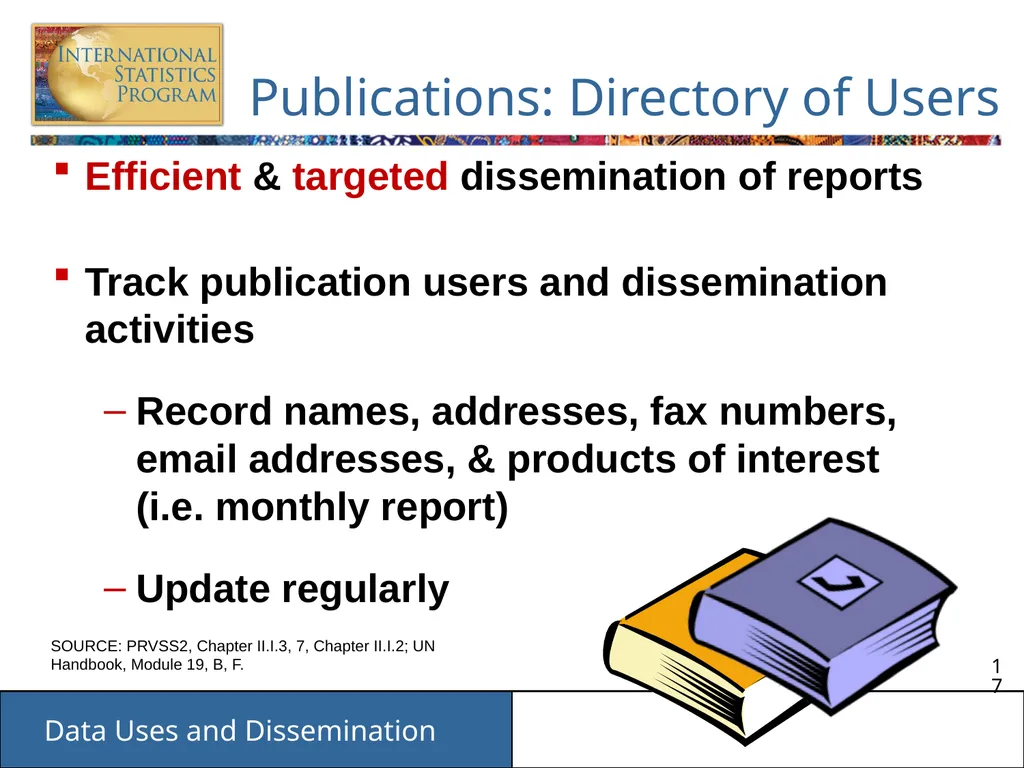 Data Uses and Dissemination These materials have - slide 17 of 53