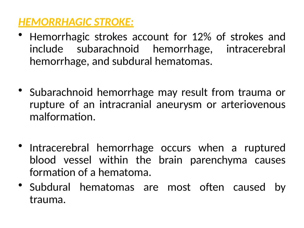 Stroke Stroke is a term used to describe an abrupt - slide 5 of 19