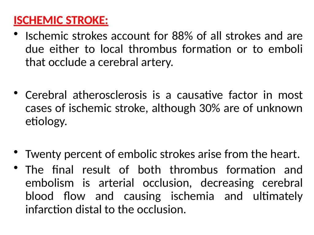 Stroke Stroke is a term used to describe an abrupt - slide 4 of 19