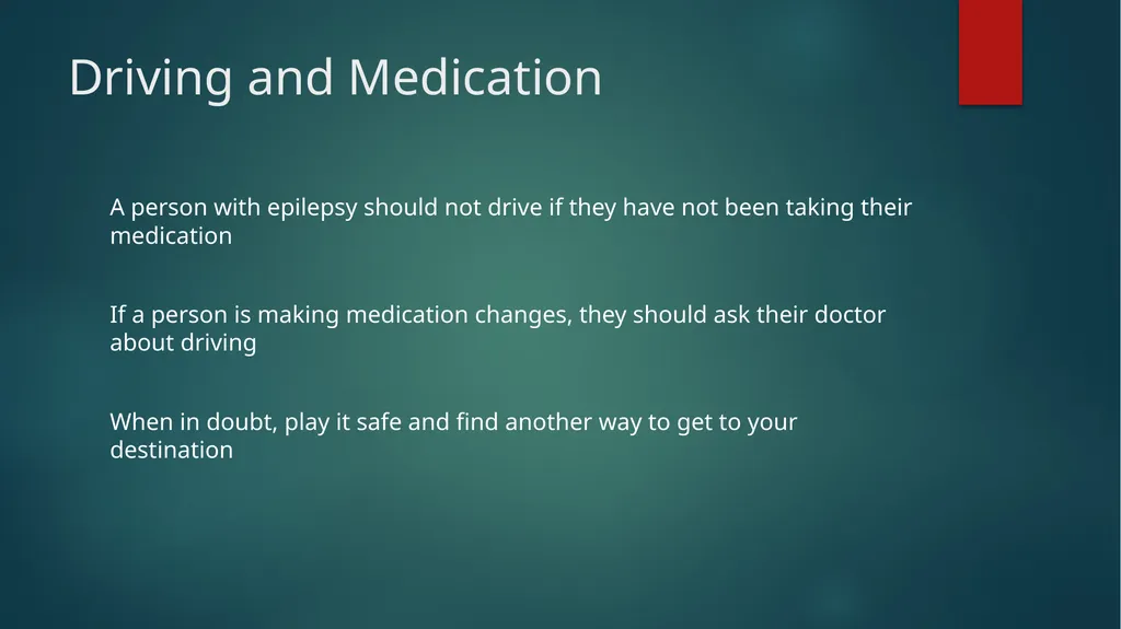 Epilepsy and Driving What Parents Should Know - slide 14 of 20
