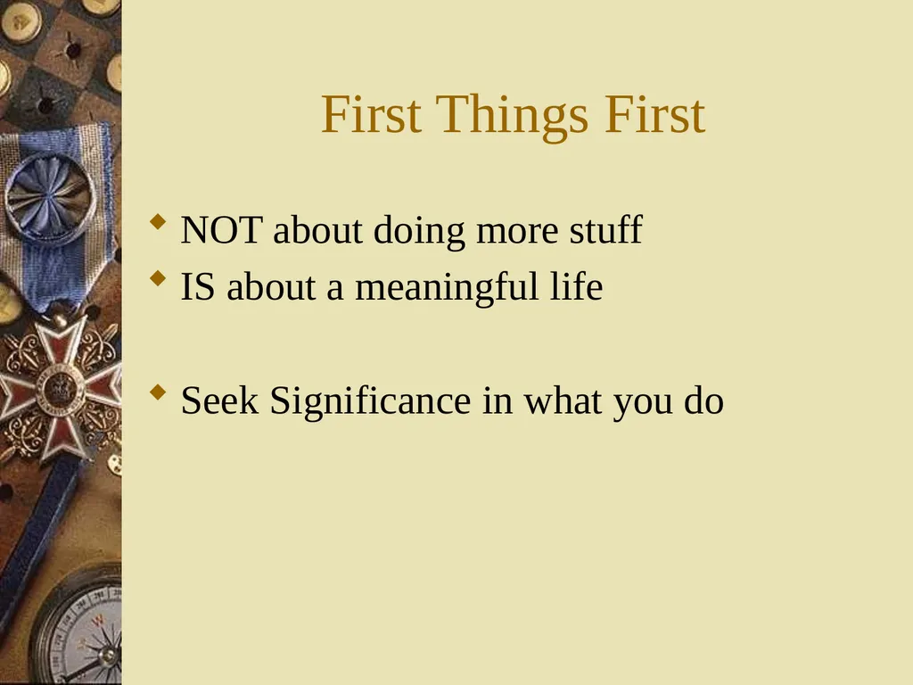 Now what: Mastering / Managing self and time - slide 6 of 21