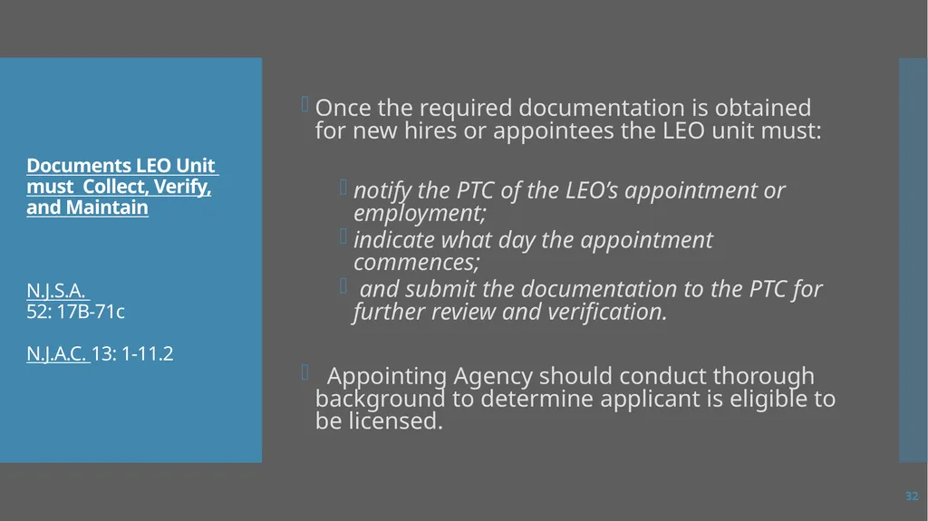 Law Enforcement Licensing AN OVERVIEW 1 SECTION I: - slide 32 of 76