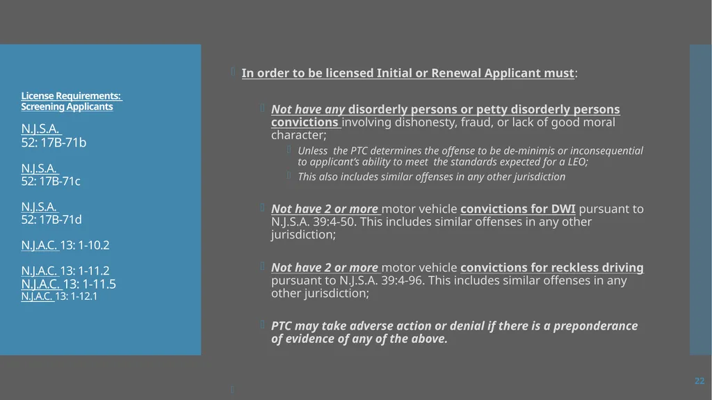 Law Enforcement Licensing AN OVERVIEW 1 SECTION I: - slide 22 of 76