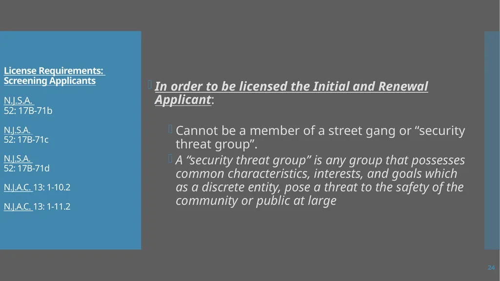Law Enforcement Licensing AN OVERVIEW 1 SECTION I: - slide 24 of 76